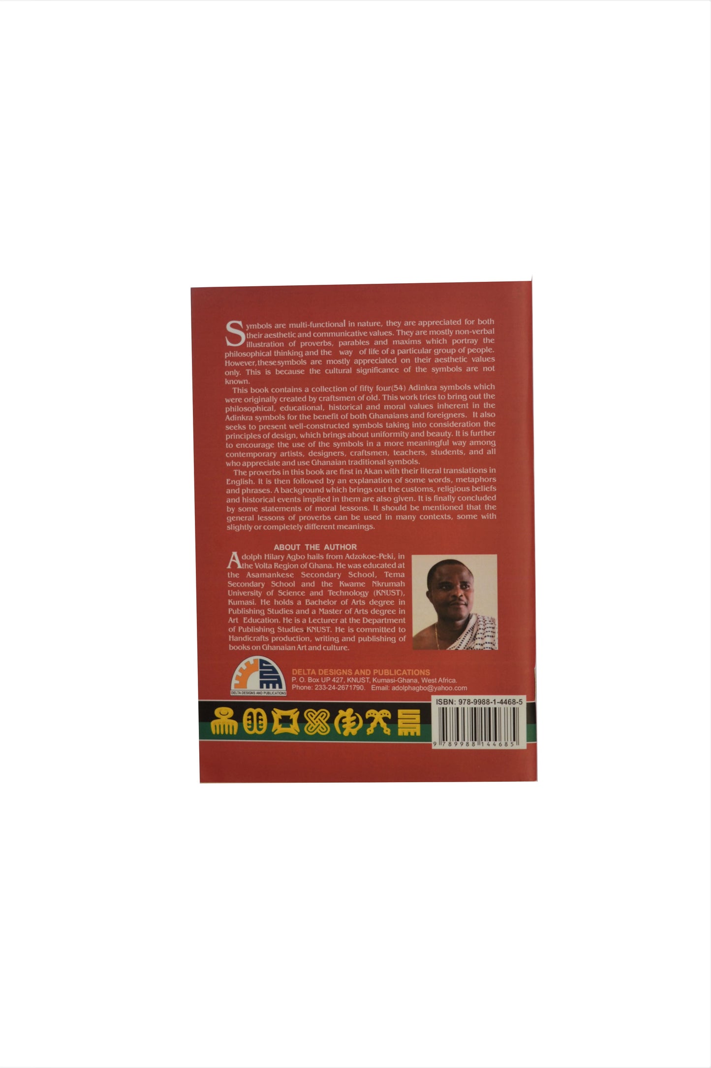 VALUES OF ADINKRA SYMBOLS by Adolph Hilary Agbo