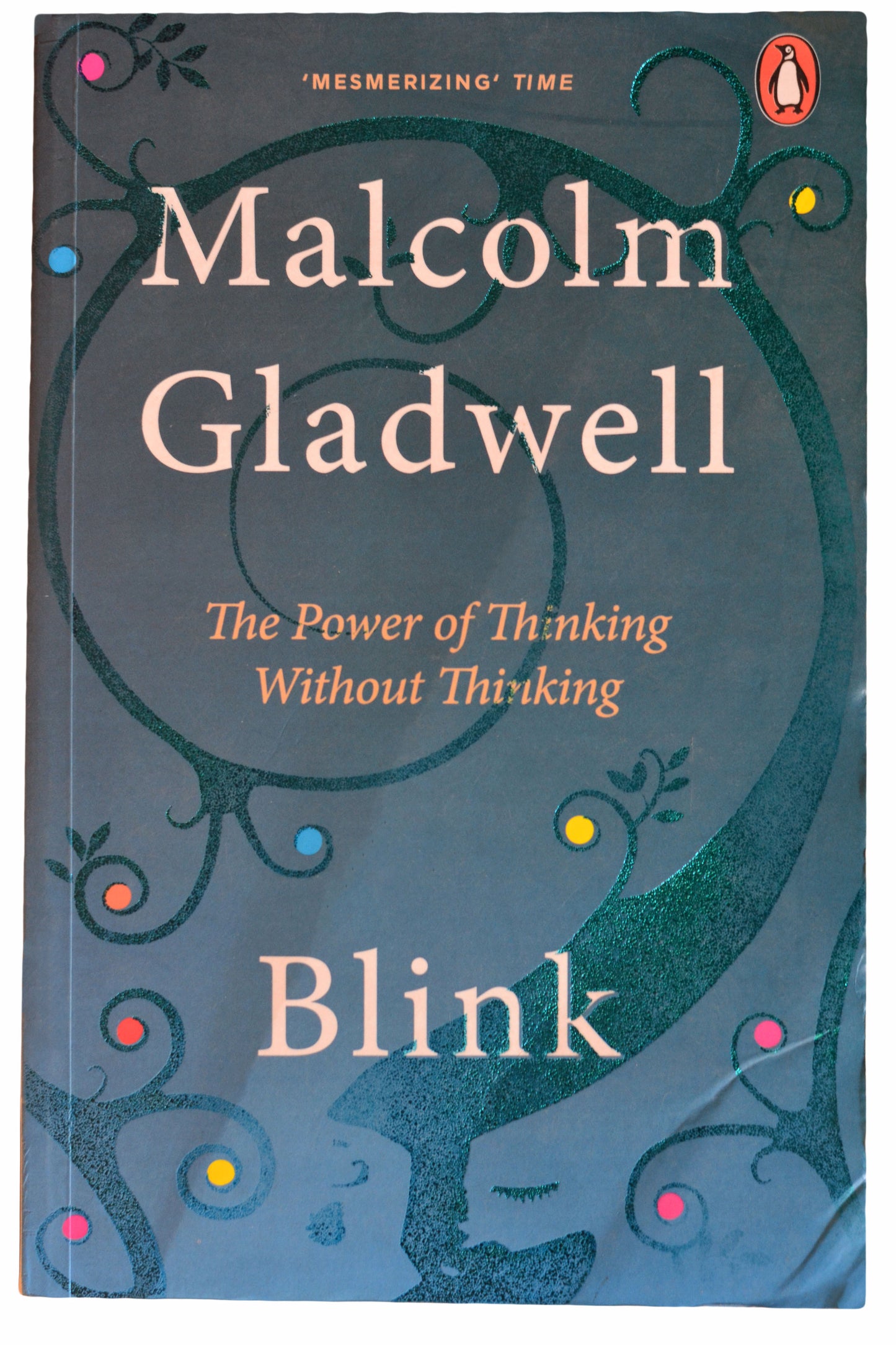 BLINK by Malcolm Gladwell