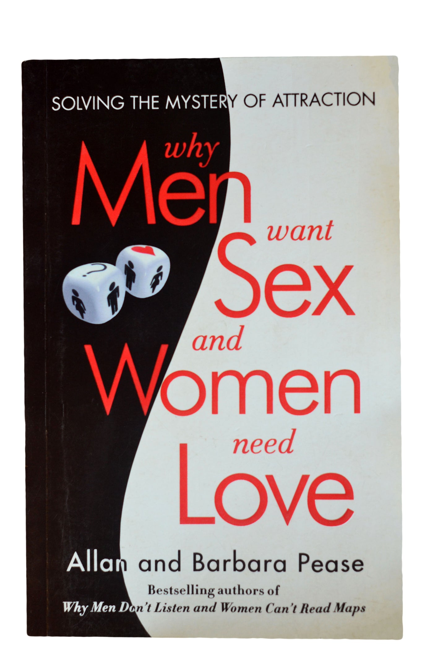WHY MEN WANT SEX AND WOMAN NEED LOVE
