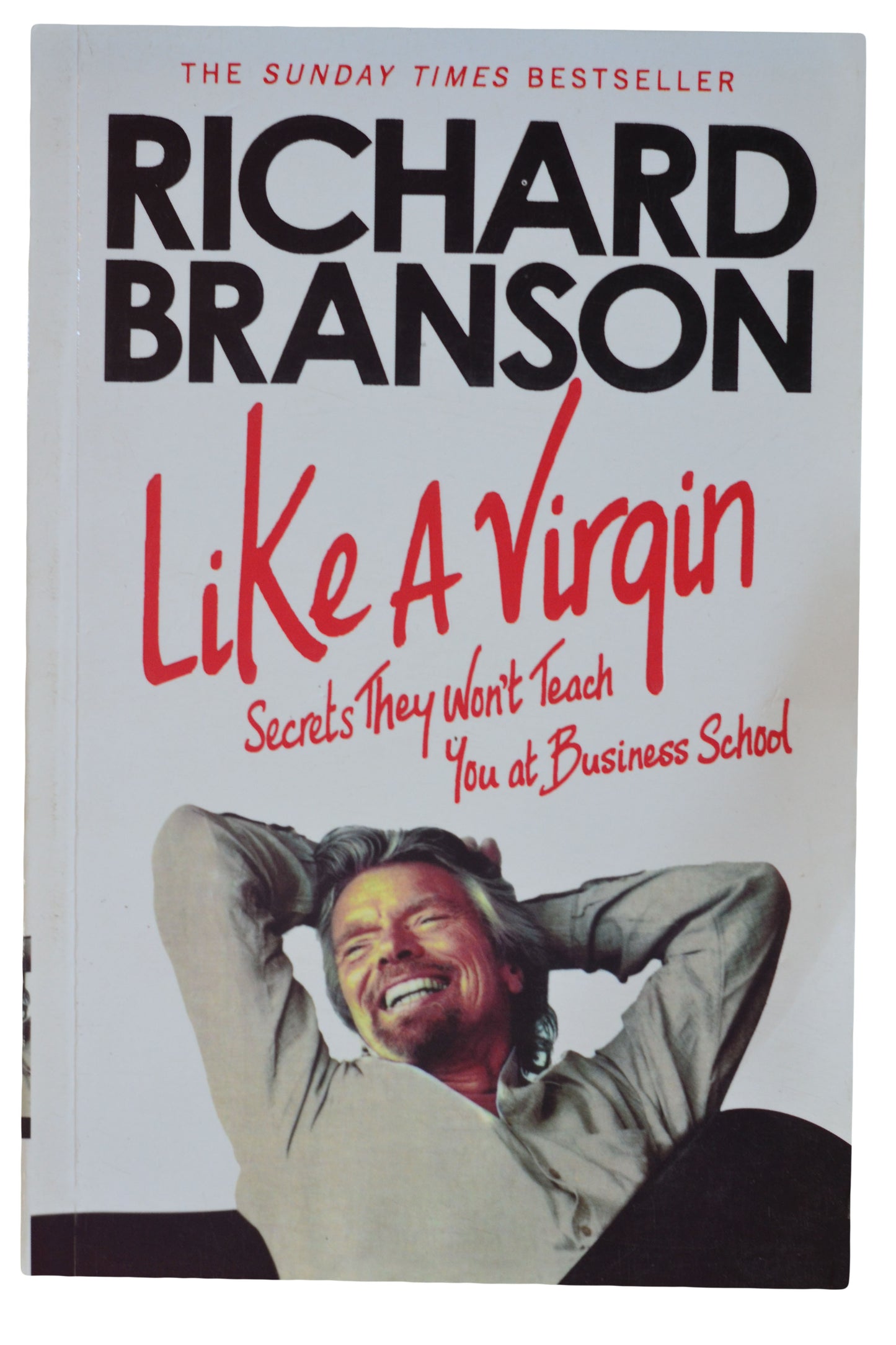 LIKE A VIRGIN by  Richard Branson