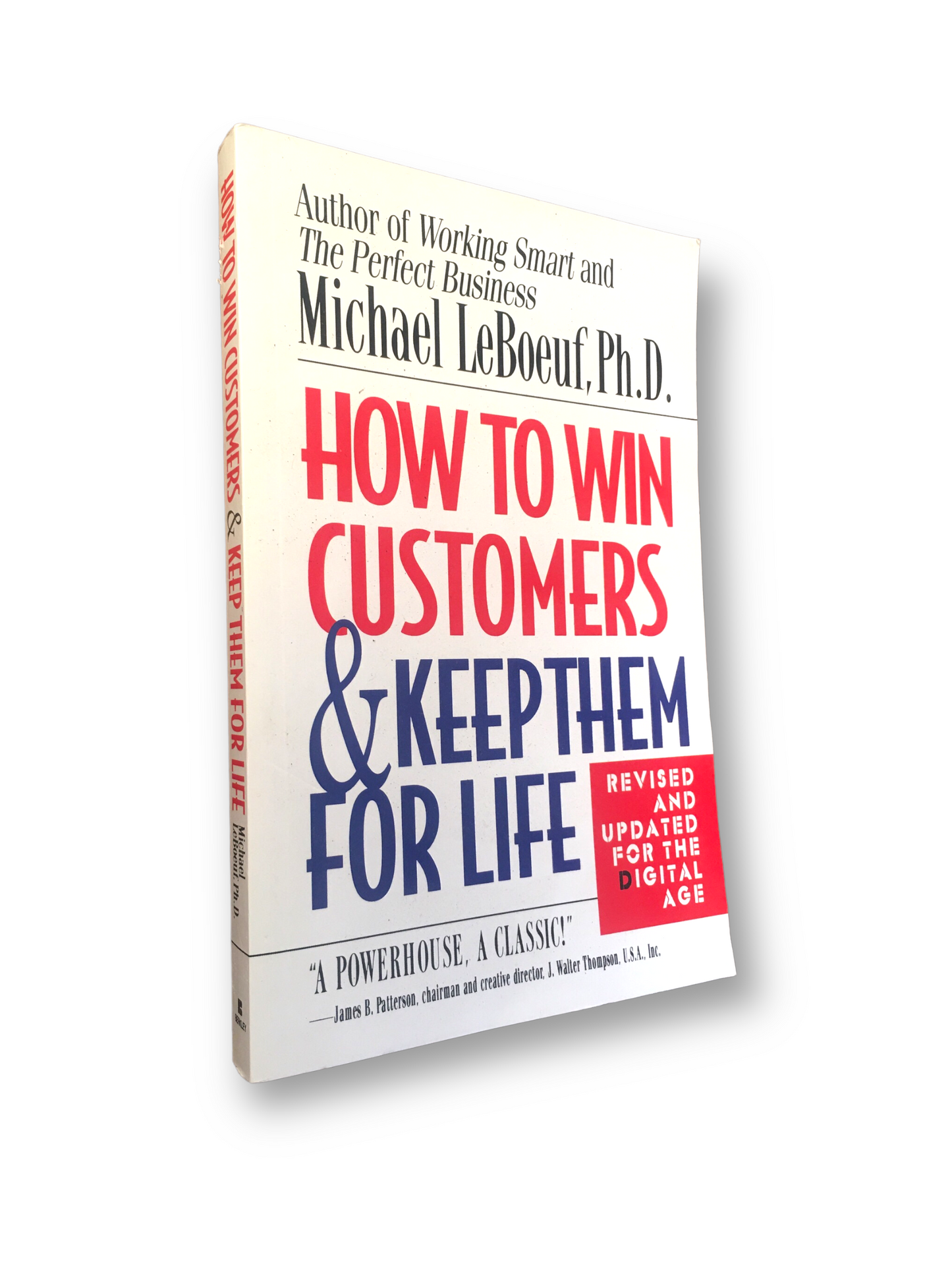 HOW TO WIN CUSTOMERS AND KEEP THEM FOR LIFE