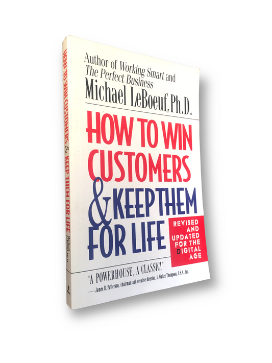 How To Win A Customer - Michael Lebouef