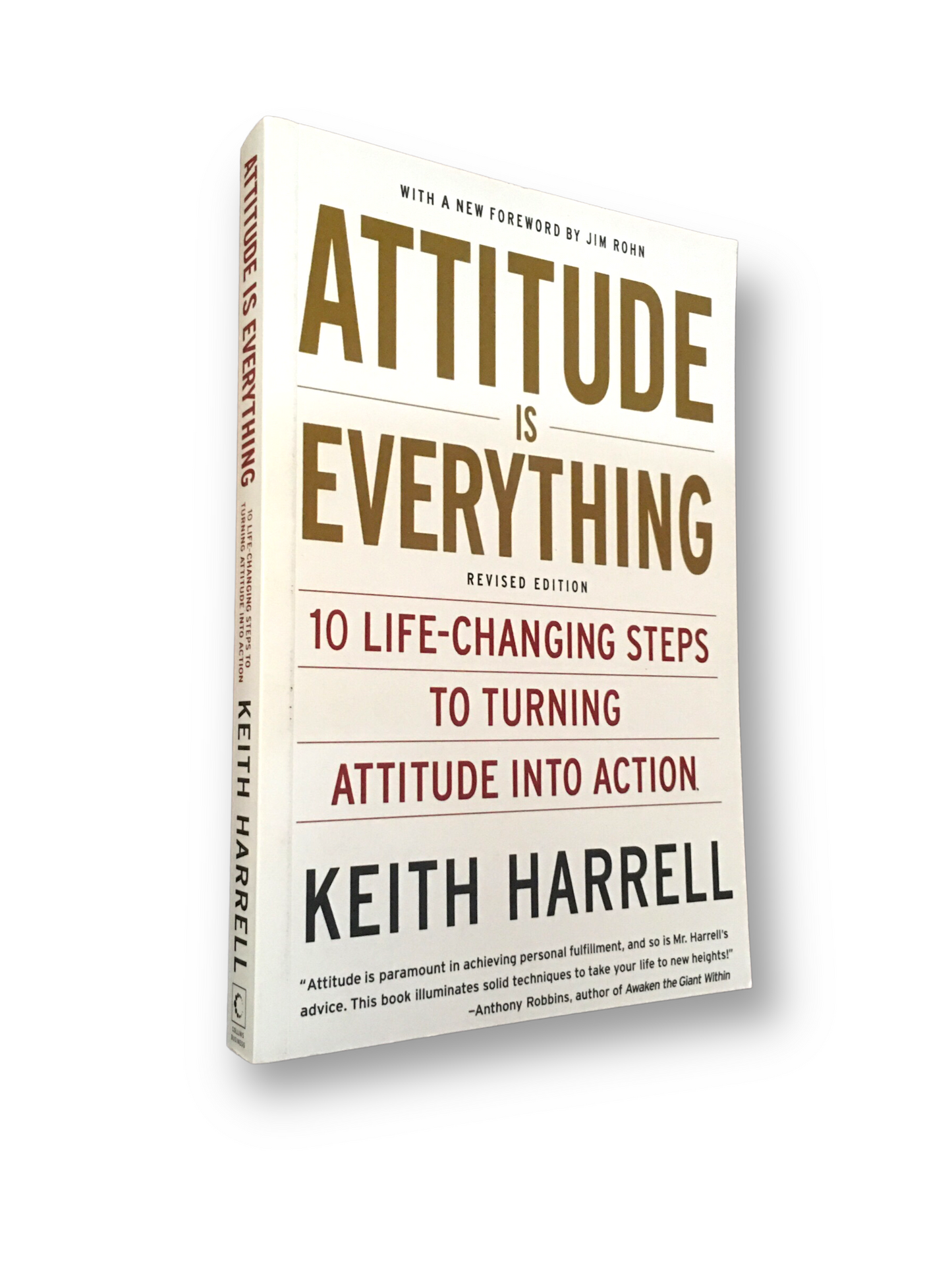 ATTITUDE IS EVERYTHING by Keith Harrell