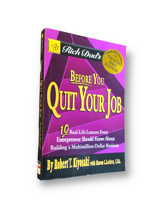 BEFORE YOU QUIT YOUR JOB